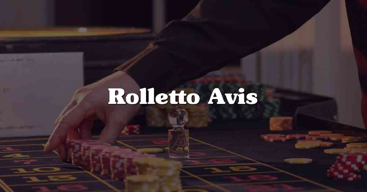 Rolletto Avis