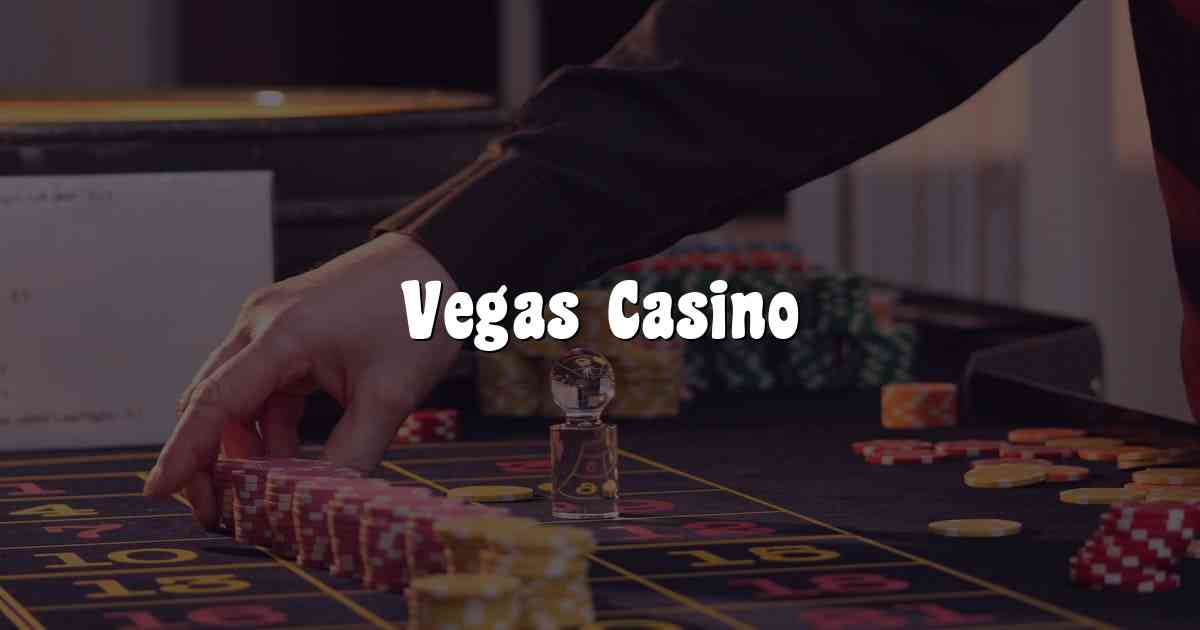 Vegas Casino