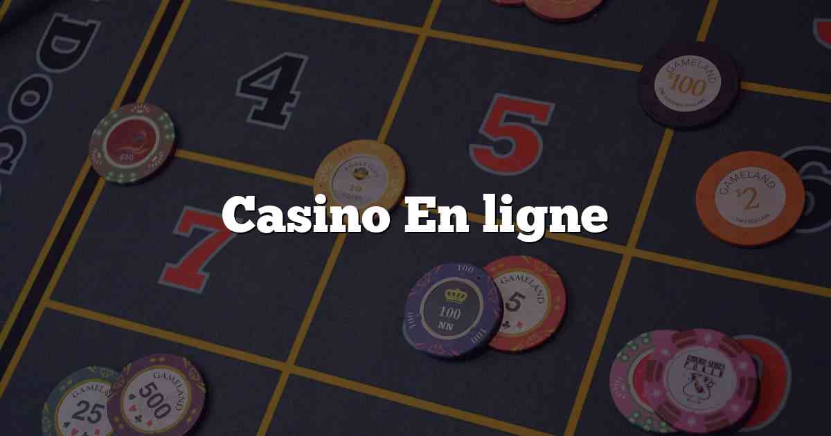 Casino En ligne