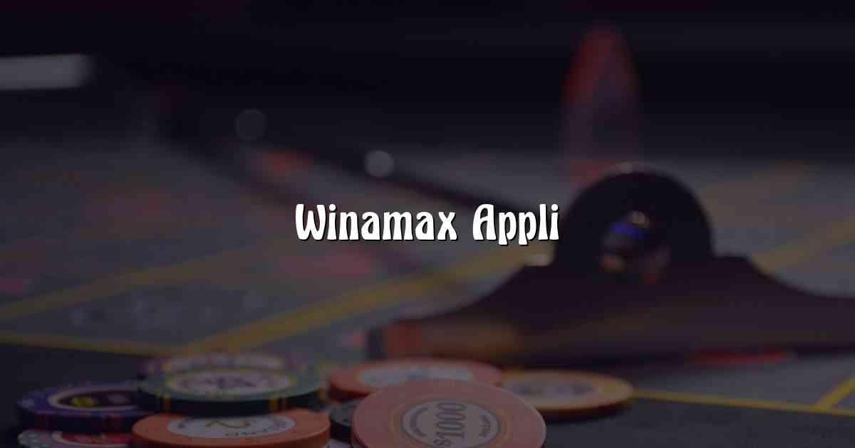 Winamax Appli