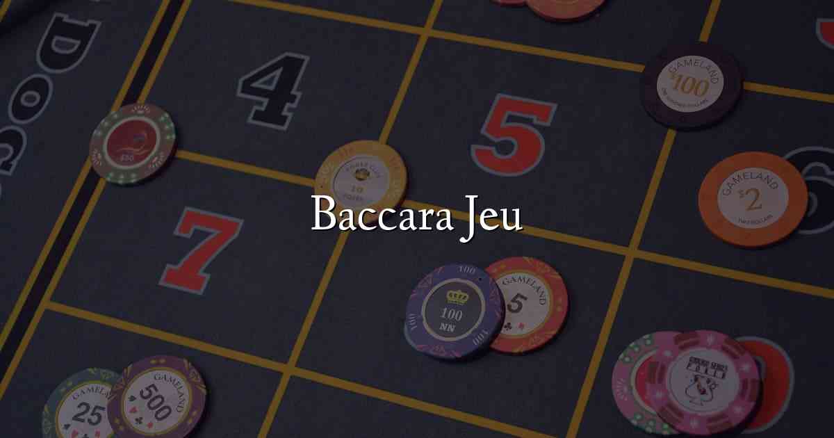 Baccara Jeu