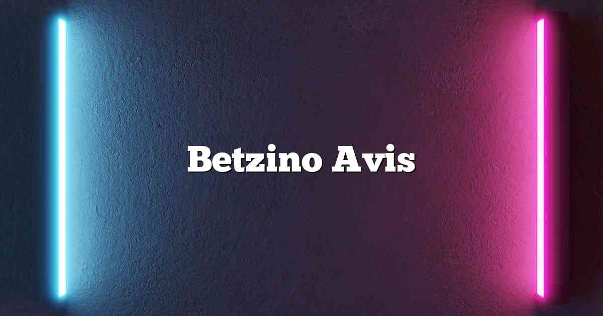 Betzino Avis