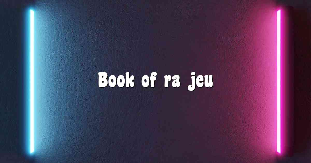 Book of ra jeu