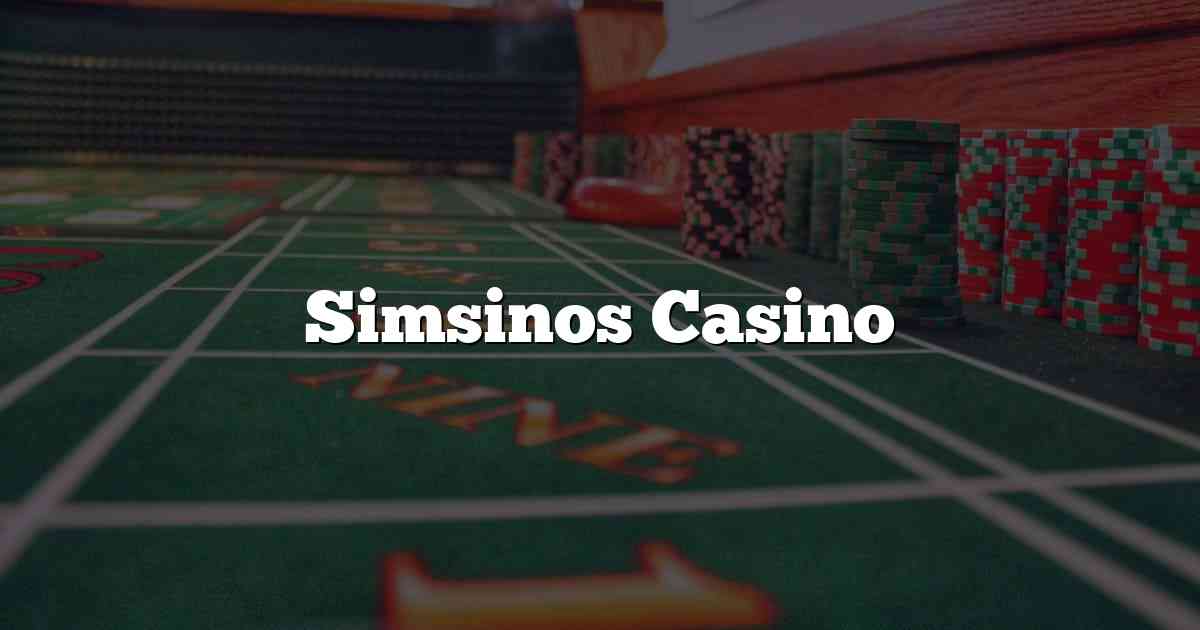 Simsinos Casino